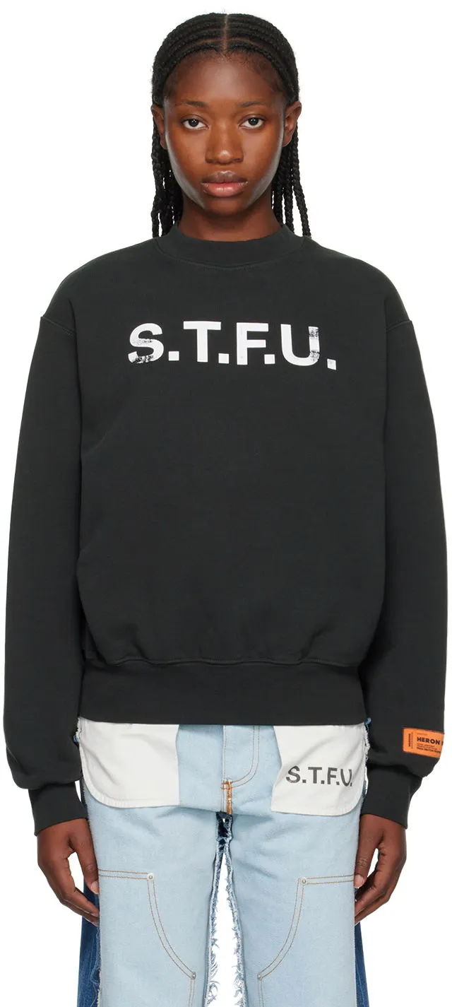 HERON PRESTON 'S.T.F.U.' Sweatshirt