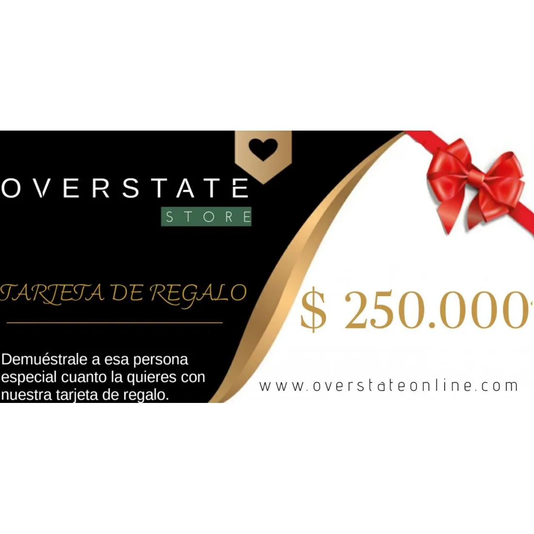 Tarjeta de Regalo Overstate Store 250